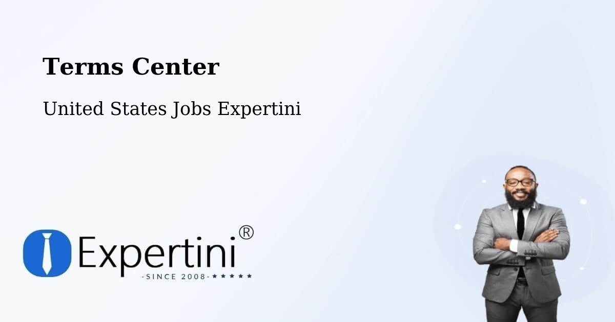 Terms Center - United States Jobs Expertini